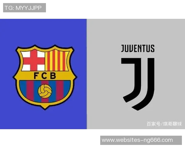 如何购买巴塞罗那对尤文图斯比赛的门票和观看信息指南